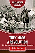 They Made a Revolution