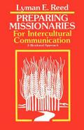 Preparing Missionaries for Intercultural Communication