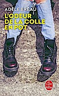 L’Odeur de la colle en pot