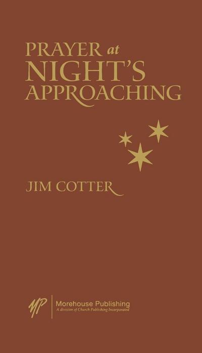 Prayers at Night’s Approaching