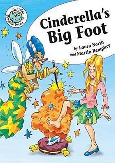 Cinderella’s Big Foot