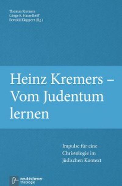 Heinz Kremers - Vom Judentum lernen
