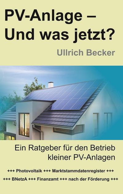 PV-Anlage  Und was jetzt?