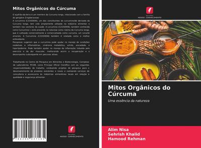 Mitos Orgânicos do Cúrcuma