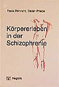 Körpererleben in der Schizophrenie
