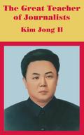 The Great Teacher of Journalists