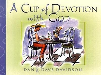 A Cup of Devotion with God