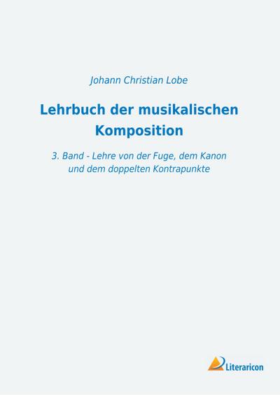 Lehrbuch der musikalischen Komposition