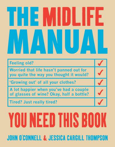The Midlife Manual