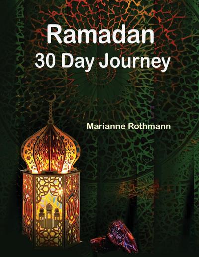 Ramadan 30 Day Journey