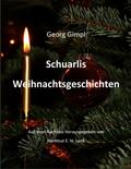 Schuarlis Weihnachtsgeschichten