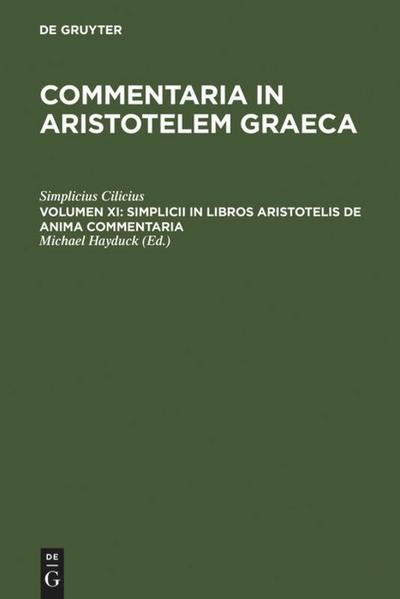 Simplicii in libros Aristotelis de anima commentaria