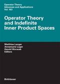 Operator Theory and Indefinite Inner Product Space