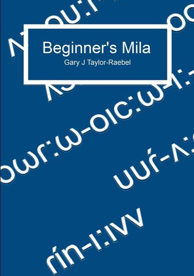 Beginner’s Mila