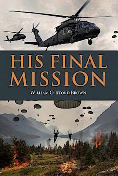 His Final Mission