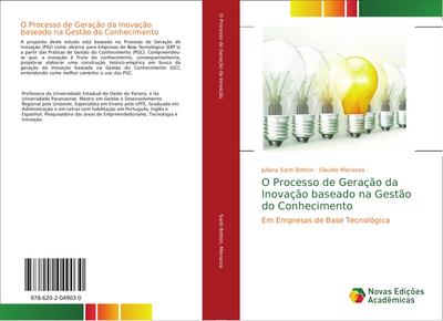 O Processo de Geração da Inovação baseado na Gestão do Conhecimento