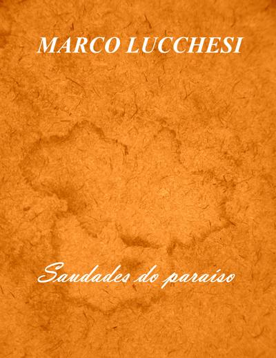 Saudades do paraíso