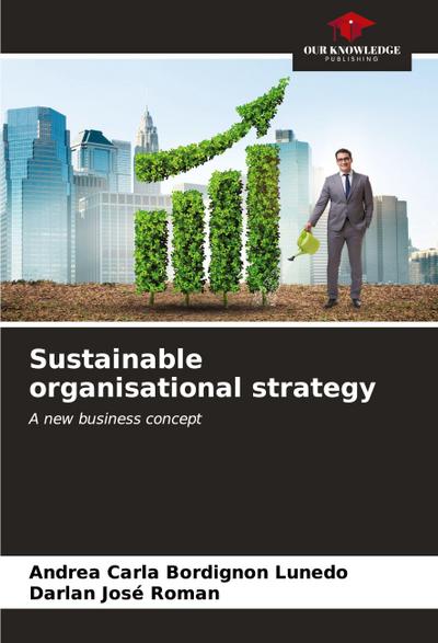 Sustainable organisational strategy
