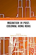 Migration in Post-Colonial Hong Kong