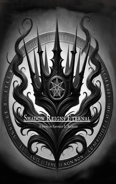 Richard, K: Shadow Reigns Eternal