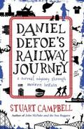 Daniel Defoe’s Railway Journey