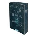 The Things We Water