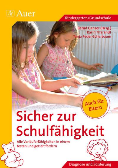 Sicher zur Schulfähigkeit