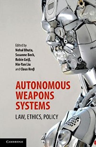 Autonomous Weapons Systems