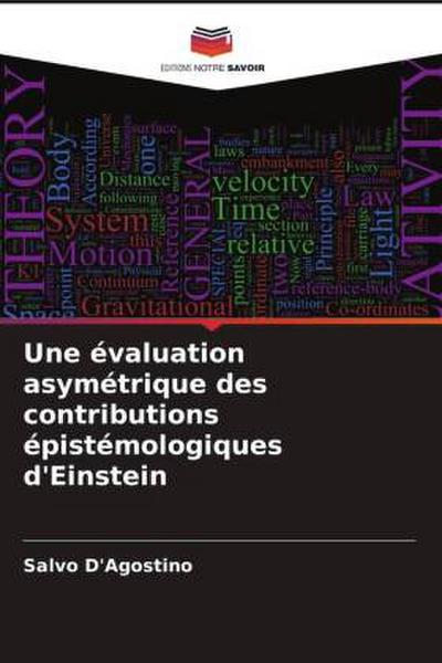 Une évaluation asymétrique des contributions épistémologiques d’Einstein