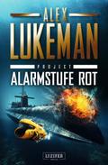 ALARMSTUFE ROT (Project 14)