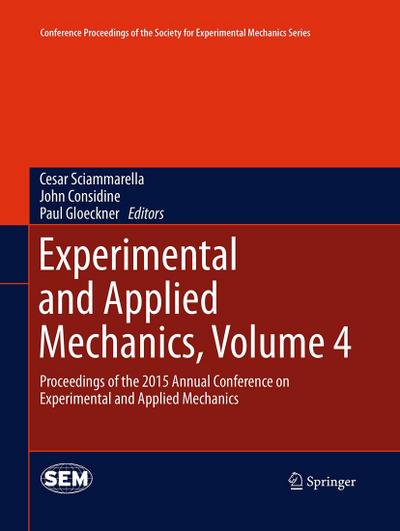 Experimental and Applied Mechanics, Volume 4