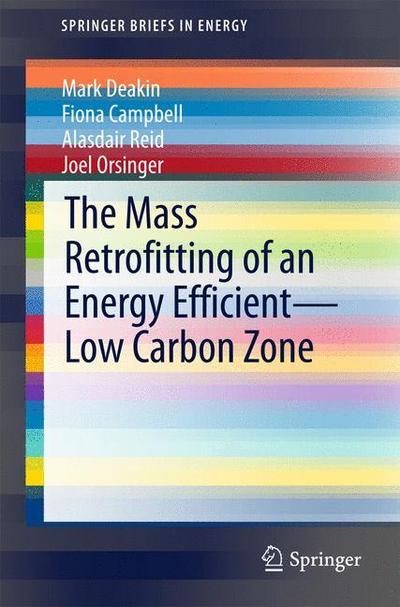 The Mass Retrofitting of an Energy Efficient¿Low Carbon Zone