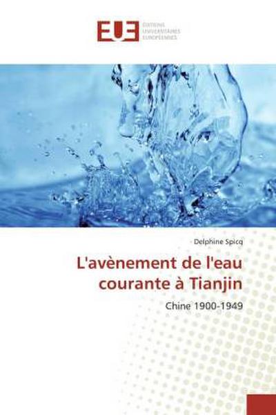 L’avènement de l’eau courante à Tianjin