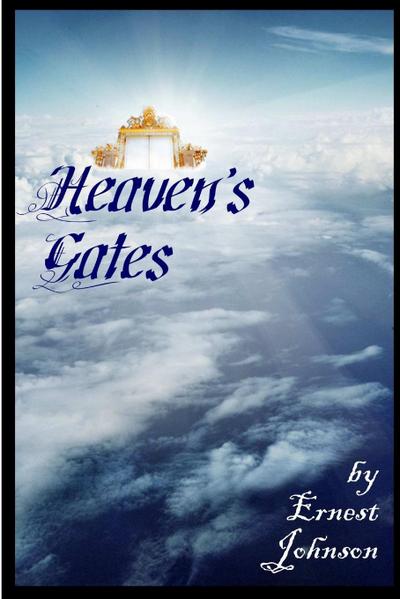 Heaven’s Gates