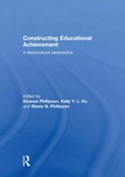Constructing Educational Achievement