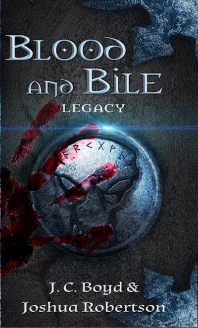 Blood and Bile (Legacy, #1)