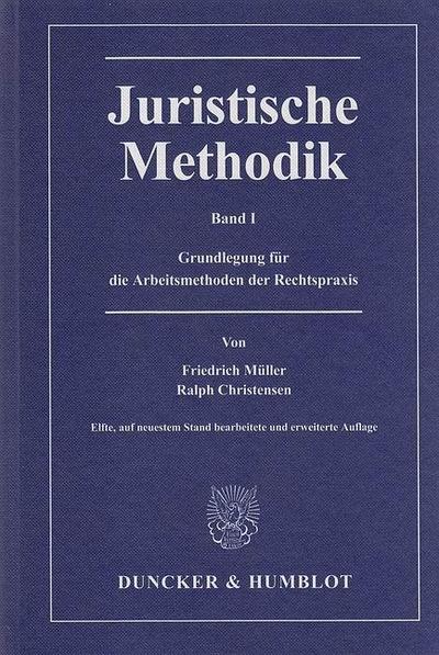 Juristische Methodik.Bd.1