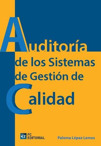 Auditoría de los sistemas de gestión de calidad