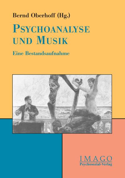 Psychoanalyse und Musik