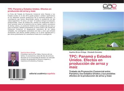 TPC: Panamá y Estados Unidos. Efectos en producción de arroz y maíz