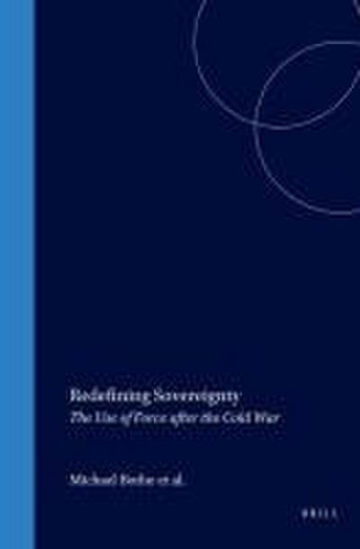REDEFINING SOVEREIGNTY THE USE