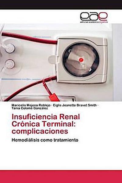 Insuficiencia Renal Crónica Terminal: complicaciones