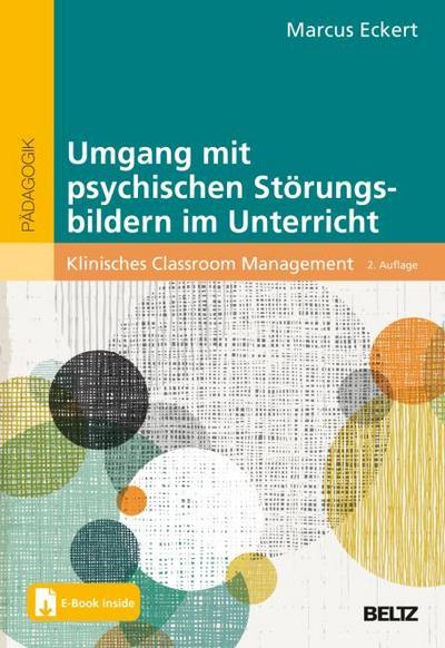 Umgang mit psychischen Störungsbildern im Unterricht