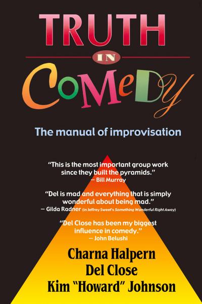 Truth in Comedy