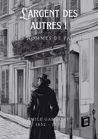 L’argent des autres 1