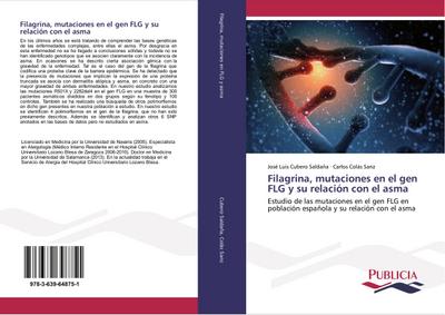 Filagrina, mutaciones en el gen FLG y su relación con el asma