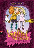 Verflixt verhext - Besuch um Mitternacht