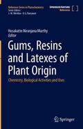 Gums, Resins and Latexes of Plant Origin