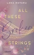 All These Broken Strings