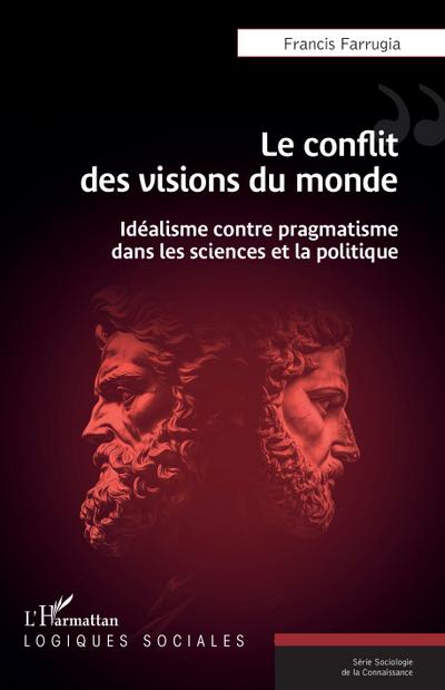 Le conflit des visions du monde